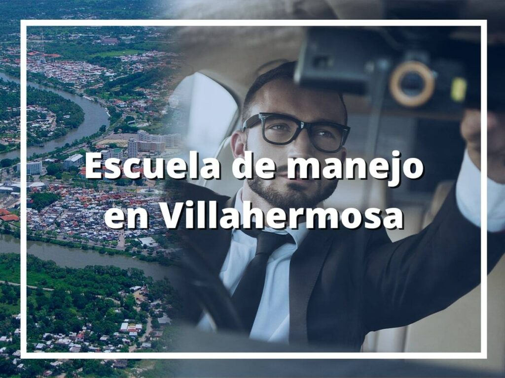 Mejores Escuela de manejo en Villahermosa
