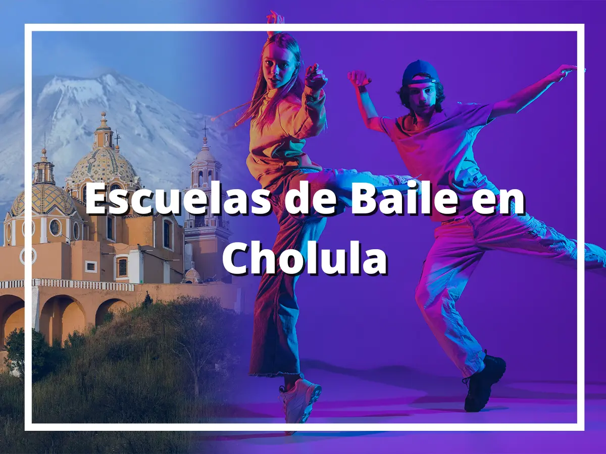 Escuelas de Baile en Cholula