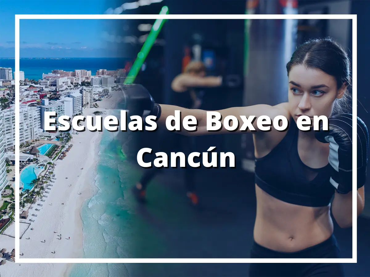 Escuelas de Boxeo en Cancún