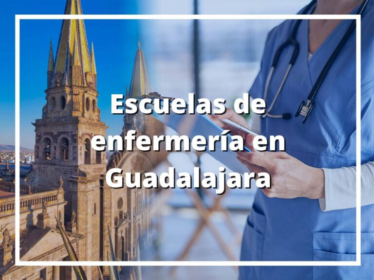 Escuelas de enfermería en Guadalajara