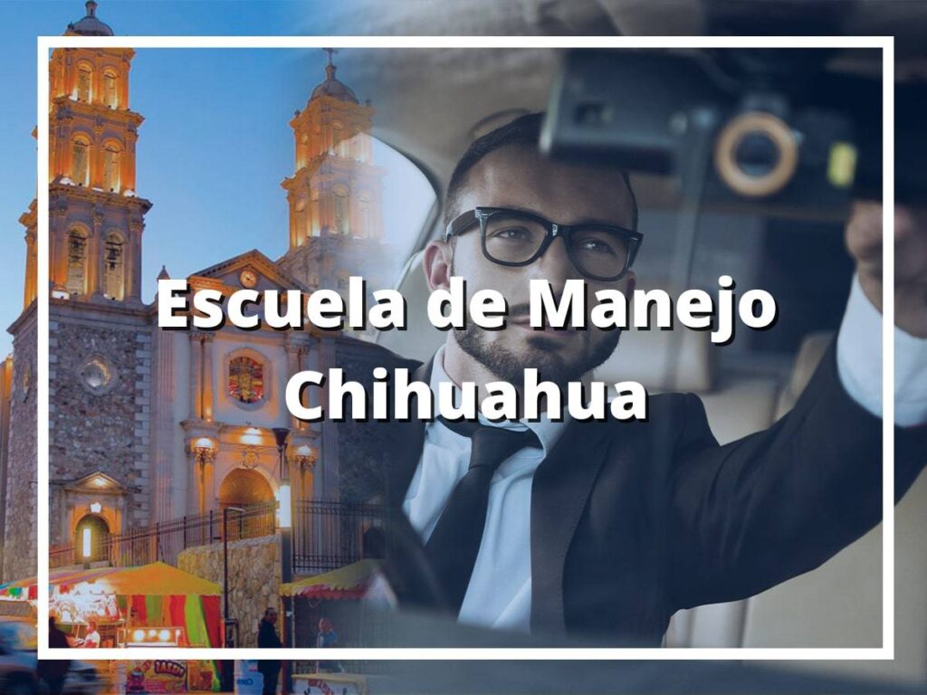 Mejores Escuela de Manejo Chihuahua