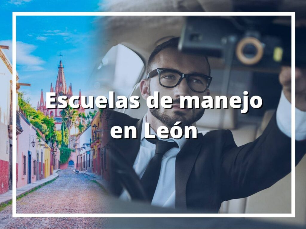 Mejores Escuelas de manejo en León