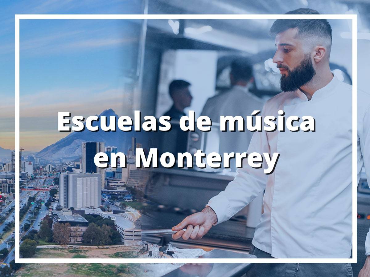 Mejores Escuelas de música en Monterrey