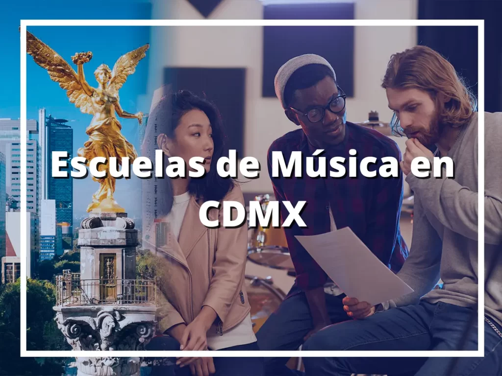 Escuelas de Música en CDMX