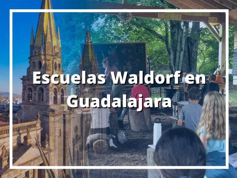 Escuelas Waldorf en Guadalajara